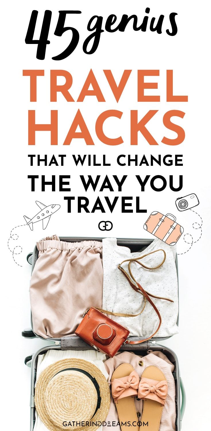 50+ Travel Hacks For A Stress-Free Vacation