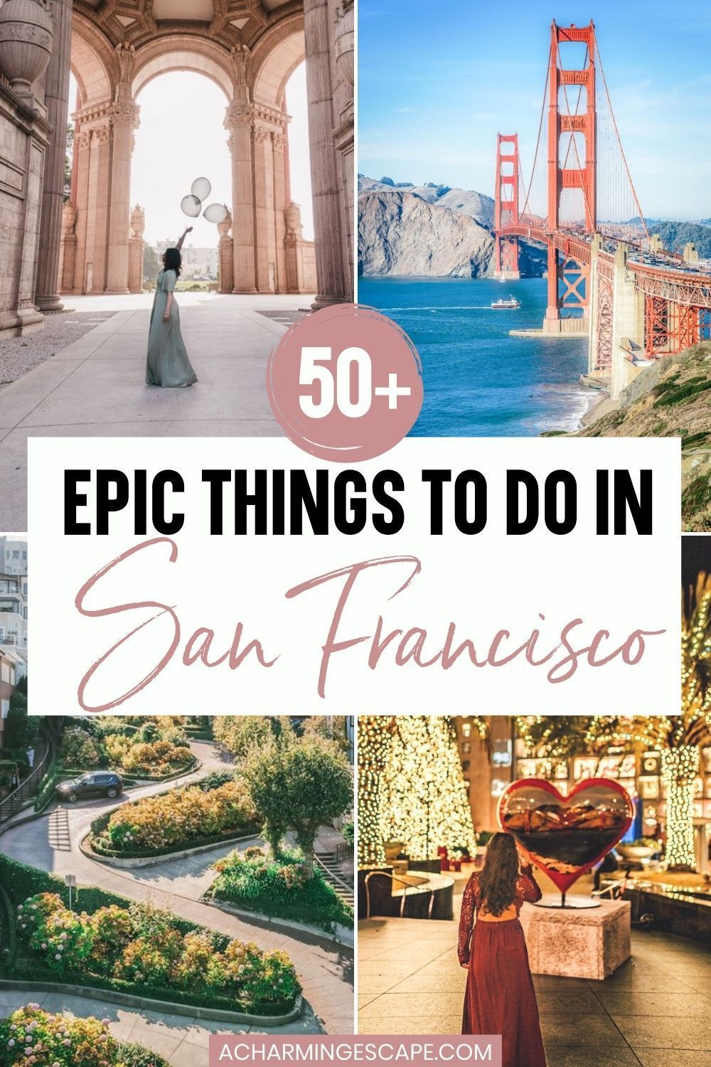 50+ Epic Things to do in San Francisco