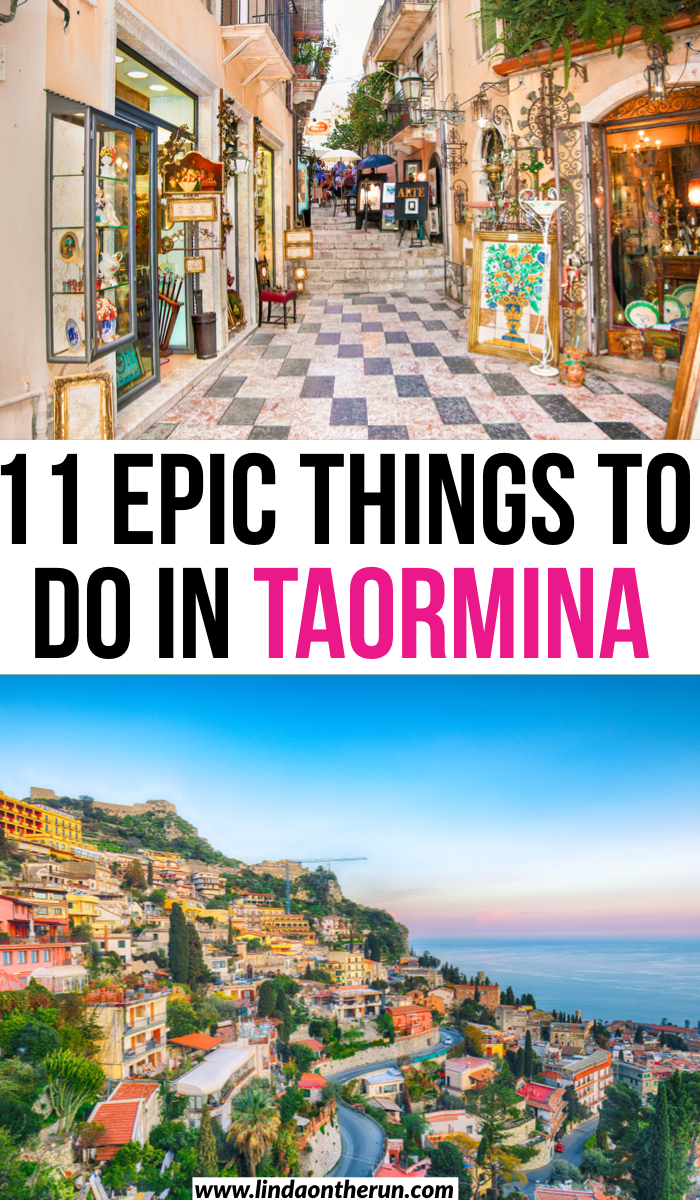 11 Spectacular Things To Do In Taormina – Linda On The Run