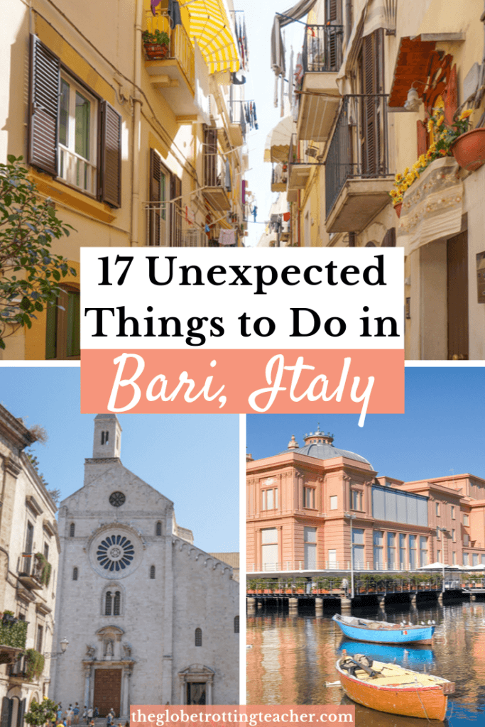 17 Unexpected Things To Do In Bari, Italy