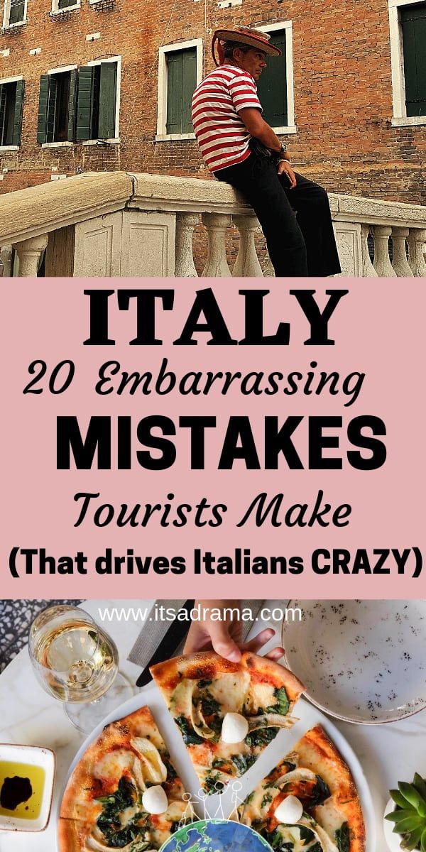 Planning a Trip To Italy. 21 (Huge) Mistakes That Scream No – It’s a Drama