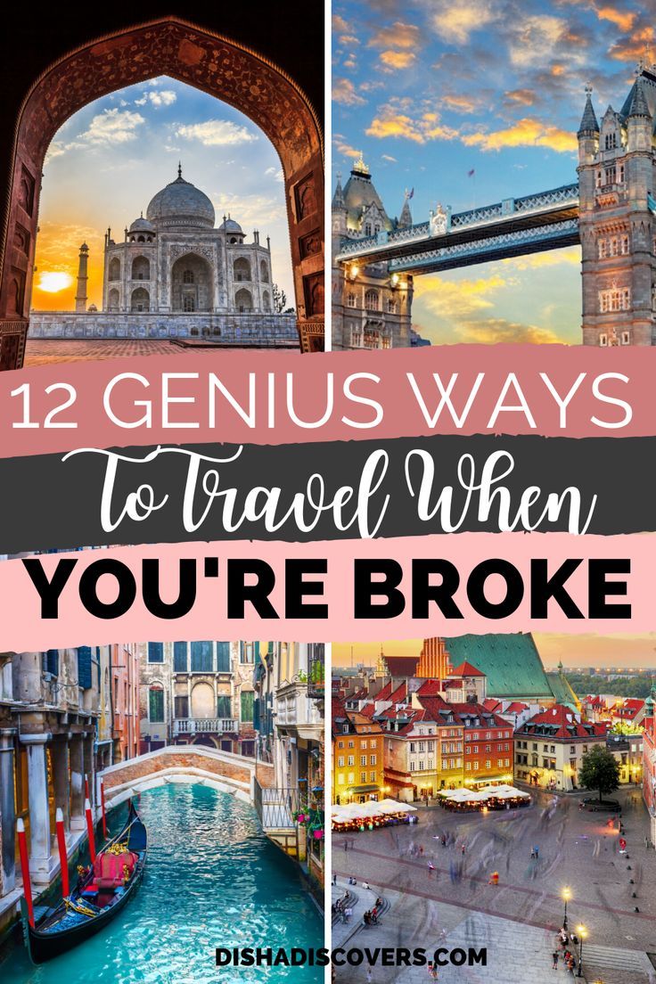 Travel on a Budget — 12 Genius Ways to Travel When You’re Broke AF | Disha Discovers in 2020 | Budge