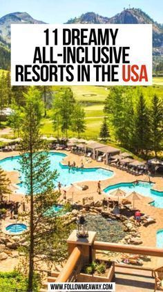 11 Dreamy All Inclusive Resorts In The USA in 2022 | Vacation locations, Best places to travel, Drea