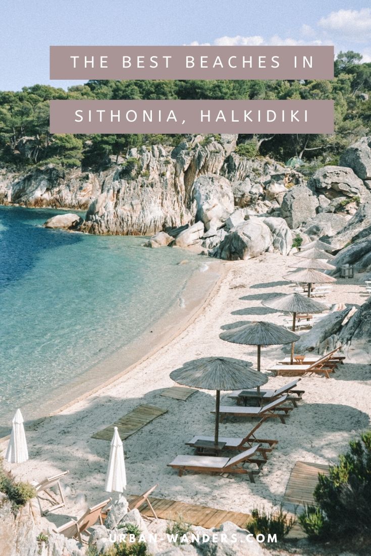 The Best Beaches in Sithonia, Halkidiki (Top 25 beaches) – Urban Wanders