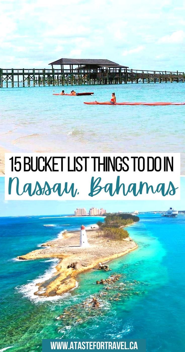 15 Bucket List Things to Do in Nassau, Bahamas