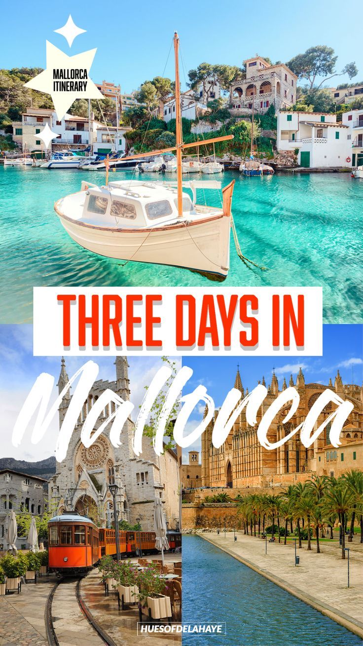 3 Days in Mallorca Spain Itinerary