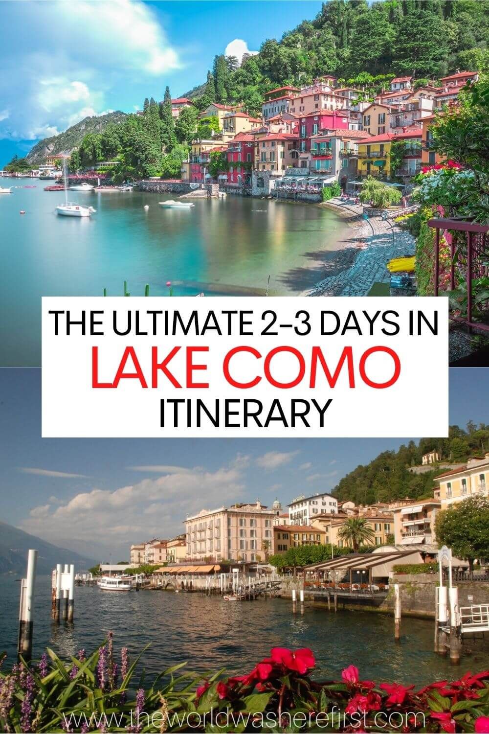 The Ultimate 2 to 3 Days in Lake Como Itinerary