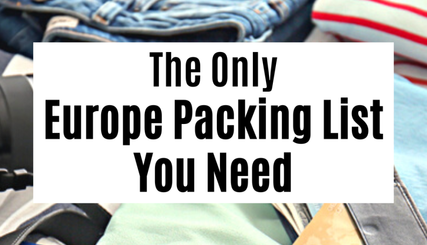 Travel Tested Europe Travel Essentials: The Only Checklist You Need! – The Globetrotting Teacher