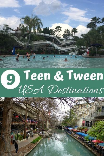 Top 9 Destinations for Teens and Tweens in the United States