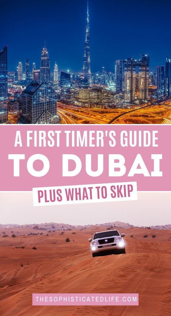 Dubai Travel Guide: Planning Your First Trip to Dubai