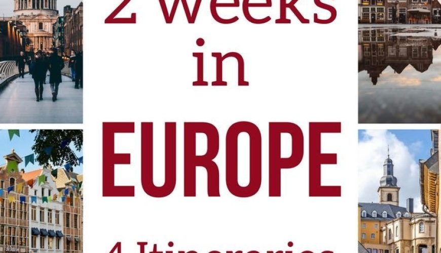 2 weeks in Europe Itinerary by Train – 4 detailed options (+ Tips)