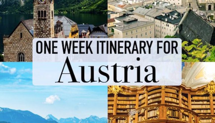 Your perfect Austrian trip itinerary to see the best of Austria